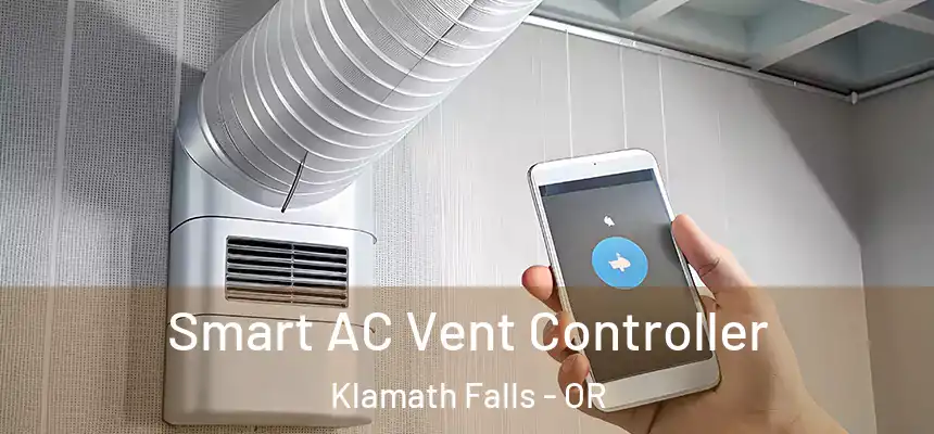 Smart AC Vent Controller Klamath Falls - OR